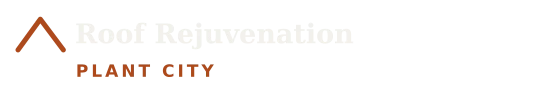 Roof Rejuvenation Plant City